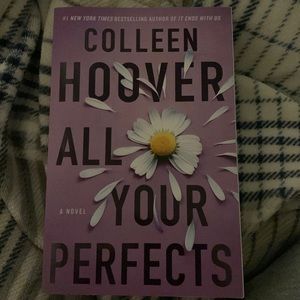 ALL YOUR PERFECTS BY COLLEEN HOOVER